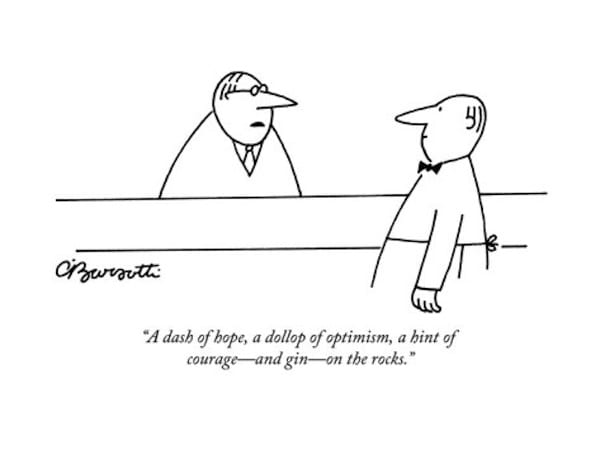 charles-barsotti-a-dash-of-hope-a-dollop-of-optimism-a-hint-of-courage-and-gin-on-the-ro